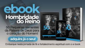 Leia mais sobre o artigo E-Book Hombridade do Reino