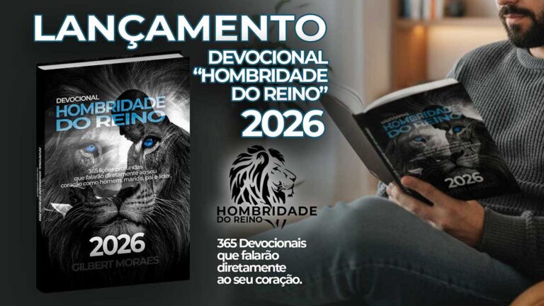 Leia mais sobre o artigo Devocional Hombridade do Reino