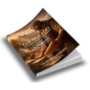 Manual do Líder – Discipulado Aprendendo com Neemias – Ebook