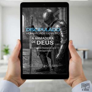Alternative view of Discipulado Hombridade do Reino A Armadura de Deus